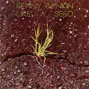 Kenny Rankin - Like A Seed mp3 album
