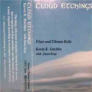Kevin K. Setchko & Janet Bray - Cloud Etchings mp3 album