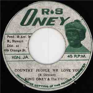 King Oney & The Twos - Country People We Love You mp3 album