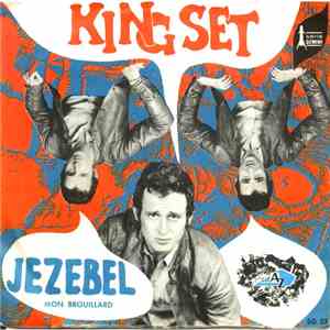 King Set - Jezebel / Mon Brouillard mp3 album
