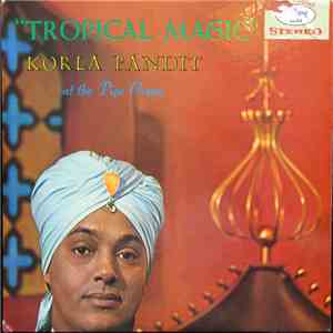Korla Pandit - Tropical Magic mp3 album