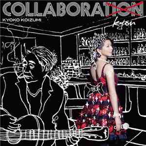 Kyoko Koizumi - Collaborakyon mp3 album