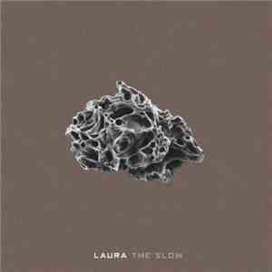 Laura  - The Slow mp3 album