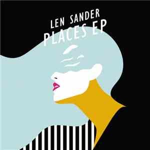 Len Sander - Places EP mp3 album