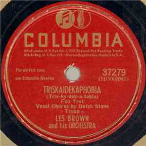 Les Brown And His Orchestra - Triskaidekaphobia / Why Don't We Say We're Sorry mp3 album