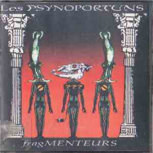 Les Psynoportuns - Frag Menteurs mp3 album
