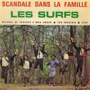 Les Surfs - Scandale Dans La Famille mp3 album