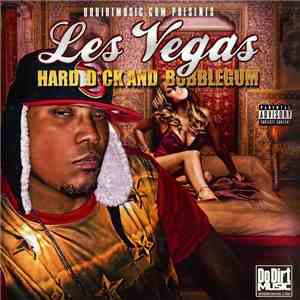 Les Vegas - Hard Dck And Bubblegum mp3 album