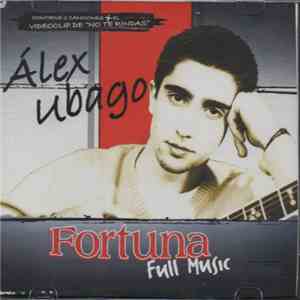 Álex Ubago - Fortuna Full Music mp3 album
