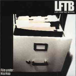 Life For The Better - File Under: Hip Hop mp3 album