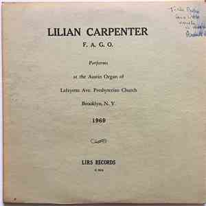 Lilian Carpenter - Performs At The Austin Organ mp3 album