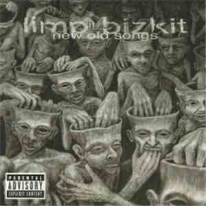 Limp Bizkit - New Old Songs mp3 album
