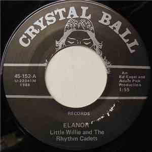 Little Willie And The Rhythm Cadets - Elanor mp3 album