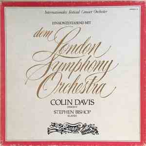 London Symphony Orchestra, Colin Davis, Stephen Bishop  - Ein Konzertabend Mit Dem London Symphony Orchestra mp3 album