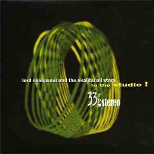 Lord Skalipsoul & The Skalibu All Stars - In The Studio! mp3 album