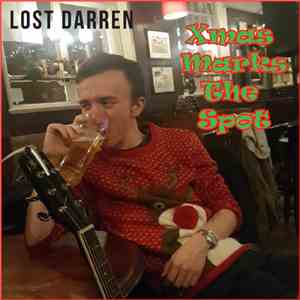 Lost Darren - Xmas Marks The Spot mp3 album
