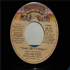 Love And Kisses - Thank God It's Friday mp3 album