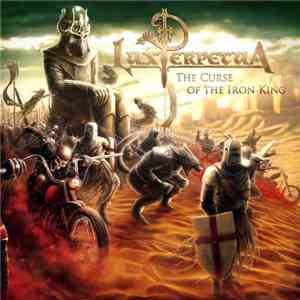 Lux Perpetua - The Curse Of The Iron King mp3 album