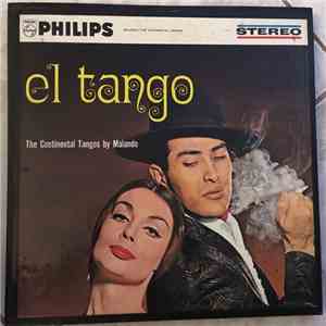 Malando And His Tango Orchestra - El Tango - World Famous Tangos mp3 album