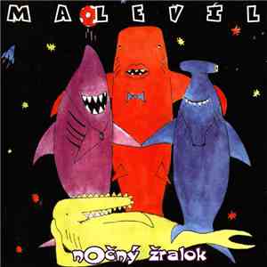 Malevil - Nočný Žralok mp3 album