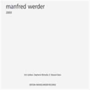 Manfred Werder - Erik Carlson , Stephanie Richards , D. Edward Davis  - 2003 mp3 album