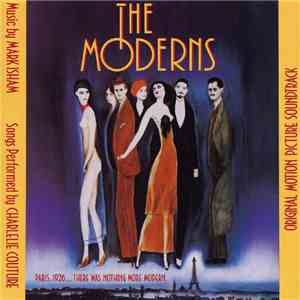 Mark Isham And Charlelie Couture - The Moderns (Original Motion Picture Soundtrack) mp3 album