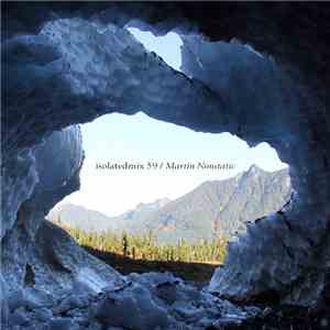Martin Nonstatic - Isolatedmix 59 - Inside mp3 album