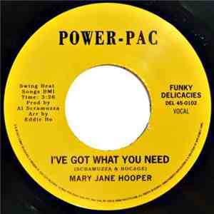 Mary Jane Hooper - I've Got What You Need mp3 album