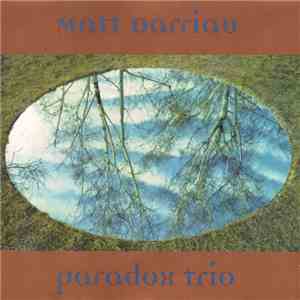 Matt Darriau, Paradox Trio - Paradox Trio mp3 album