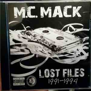 M.C. Mack - Lost Files 1991-1994 mp3 album