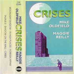 Mike Oldfield & Maggie Reilly - Crises mp3 album