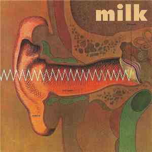 Milk - Ear mp3 album