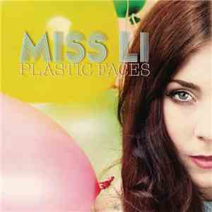 Miss Li - Plastic Faces mp3 album