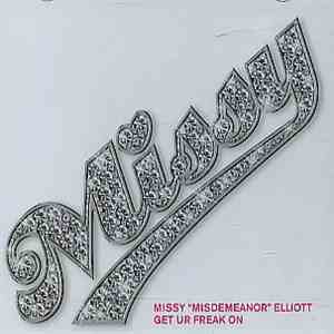 Missy "Misdemeanor" Elliott - Get Ur Freak On mp3 album