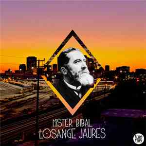 Mister Bibal - Losange Jaures mp3 album