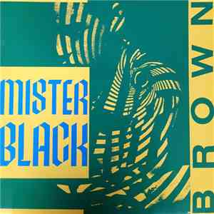 Mister Black - Brown mp3 album