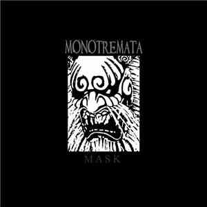 Monotremata - Mask mp3 album