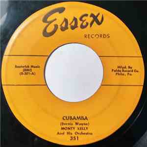 Monty Kelly And His Orchestra - Cubamba / Cross Winds mp3 album