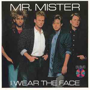 Mr. Mister - I Wear The Face mp3 album