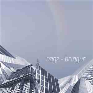 Nagz - Hringur mp3 album