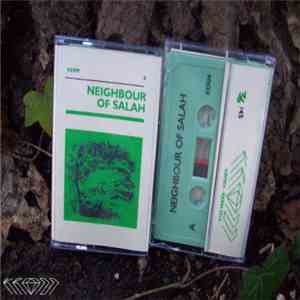 Neighbour Of Salah - Neighbour Of Salah mp3 album