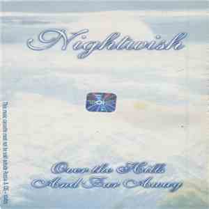 Nightwish - Over The Hills And Far Away mp3 album