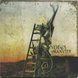 Nodes Of Ranvier - The Years To Come mp3 album