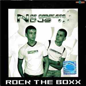 Not Complete DJ's - Rock The Boxx mp3 album