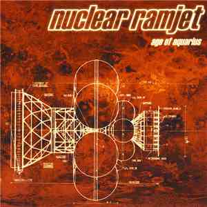 Nuclear Ramjet - Age Of Aquarius mp3 album