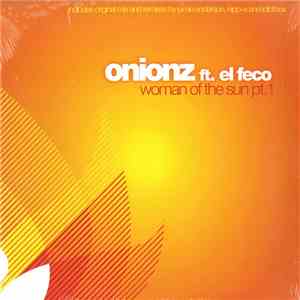 Onionz - Woman Of The Sun Pt. 1 mp3 album