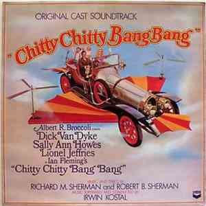 Original Soundtrack Chitty Chitty Bang Bang Cast, Presents, Dick Van Dyke , Sally Ann Howes, Lionel Jeffries - Chitty Chitty Bang Bang mp3 album