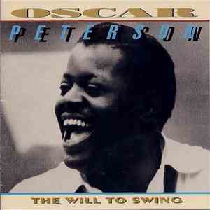 Oscar Peterson - The Will To Swing mp3 album