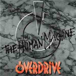 Overdrive  - The Human Machine mp3 album