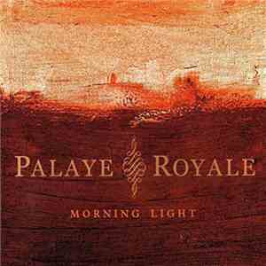 Palaye Royale - Morning Light mp3 album